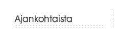 Ajankohtaista